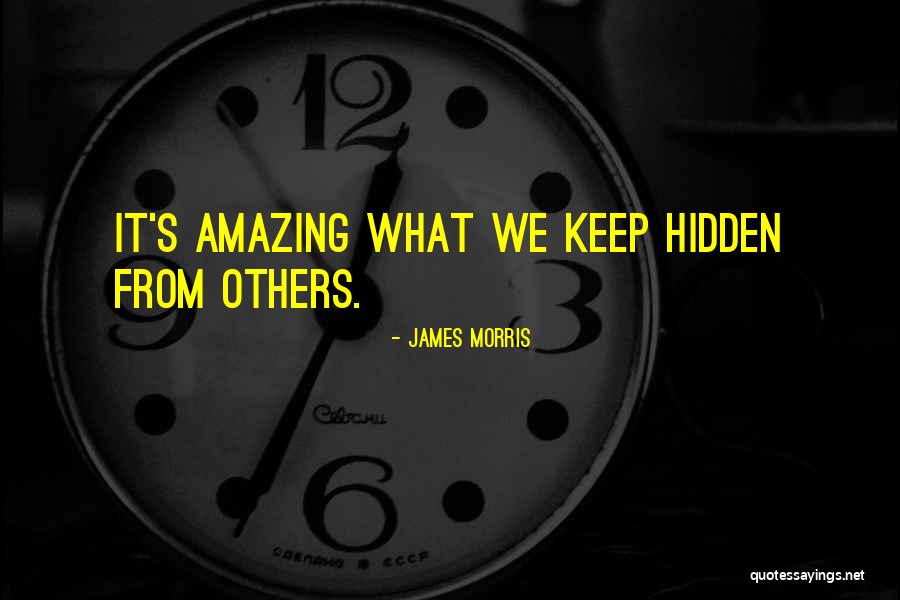 James Morris Quotes 1666843 James Morris Quotes 1666843