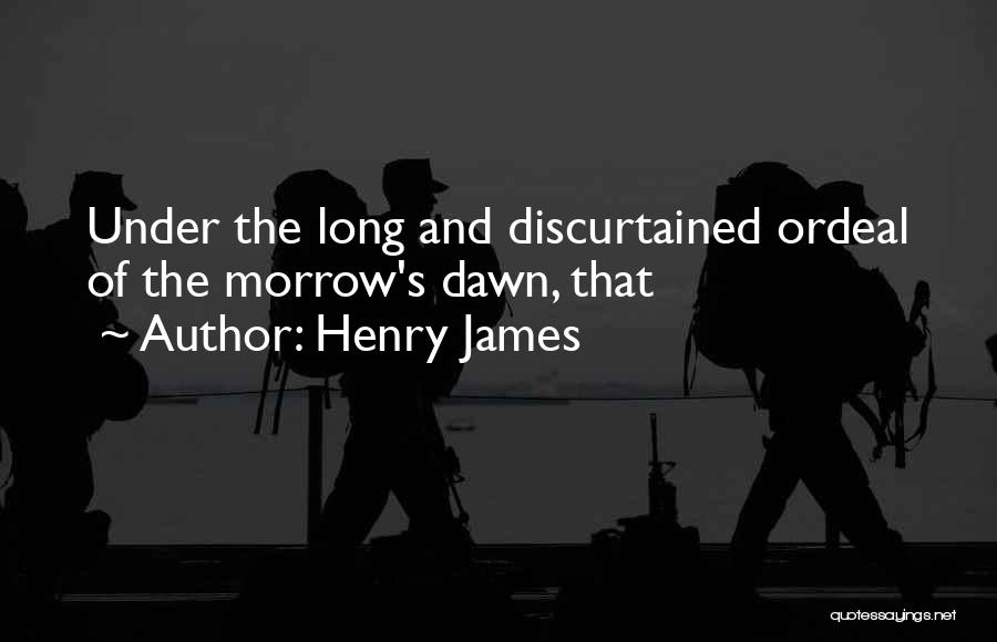 James Morrow Quotes By Henry James