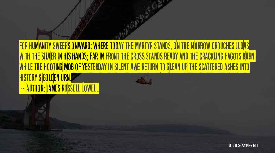 James Morrow Quotes By James Russell Lowell