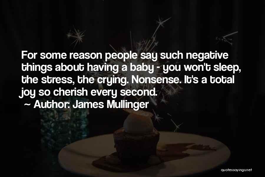 James Mullinger Quotes 1809265