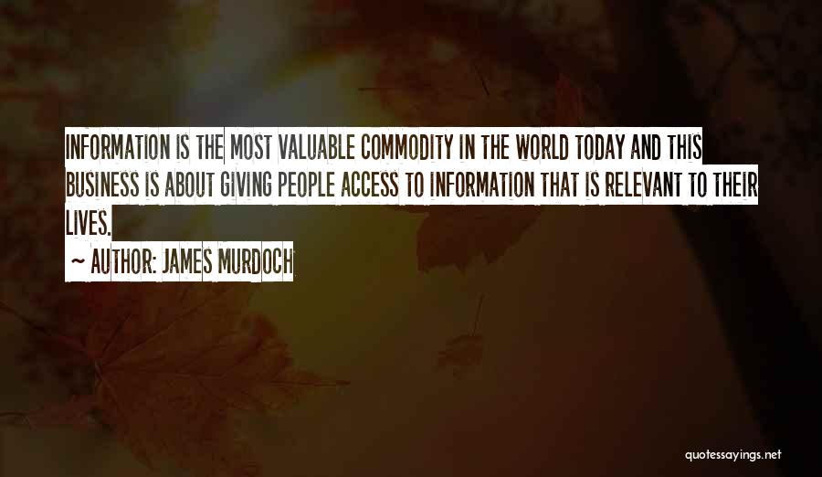 James Murdoch Quotes 1131399