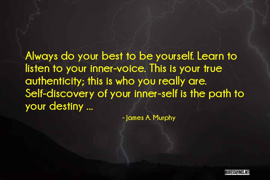 James Murphy Quotes By James A. Murphy James Murphy Quotes By James A. Murphy