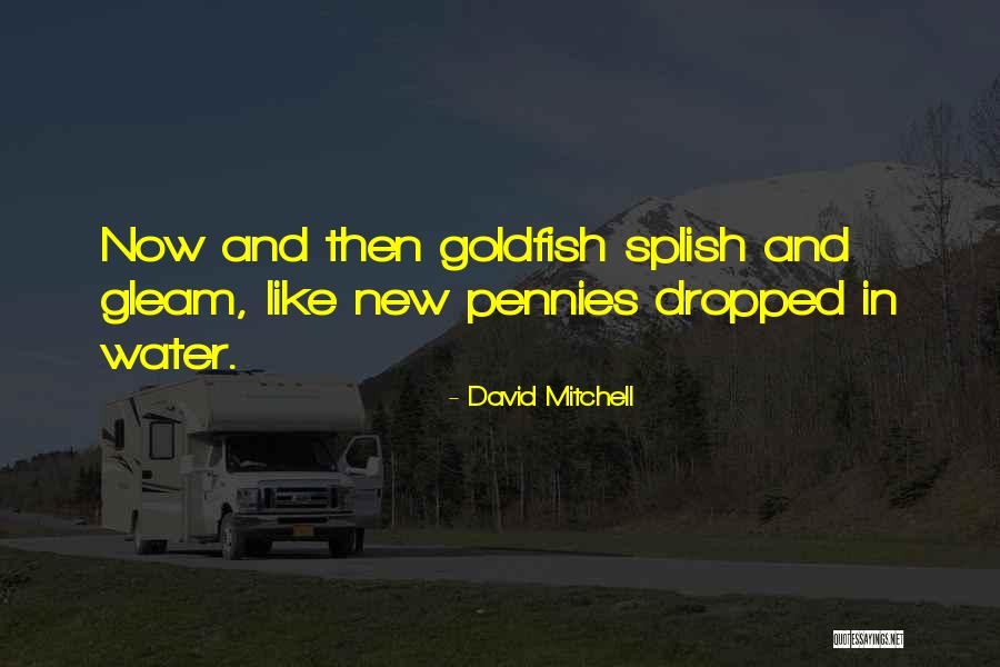 James Murr Quotes By David Mitchell James Murr Quotes By David Mitchell