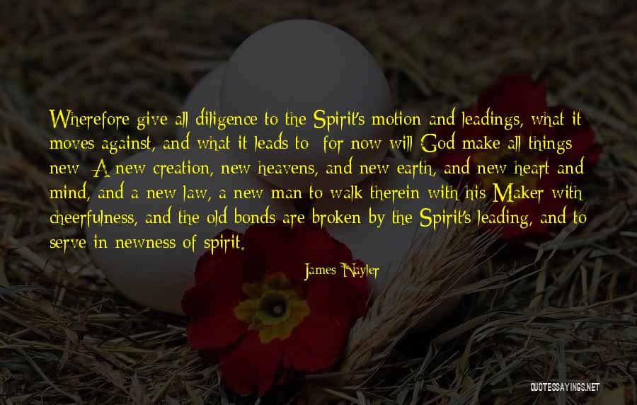 James Nayler Quotes 545581 James Nayler Quotes 545581