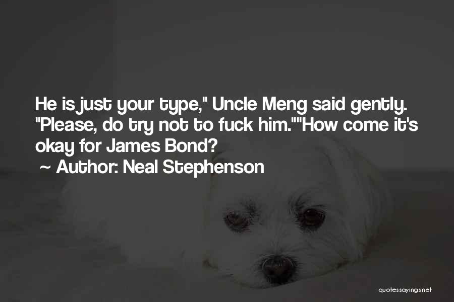 James Neal Quotes By Neal Stephenson
