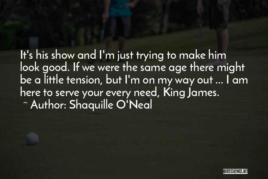 James Neal Quotes By Shaquille O'Neal