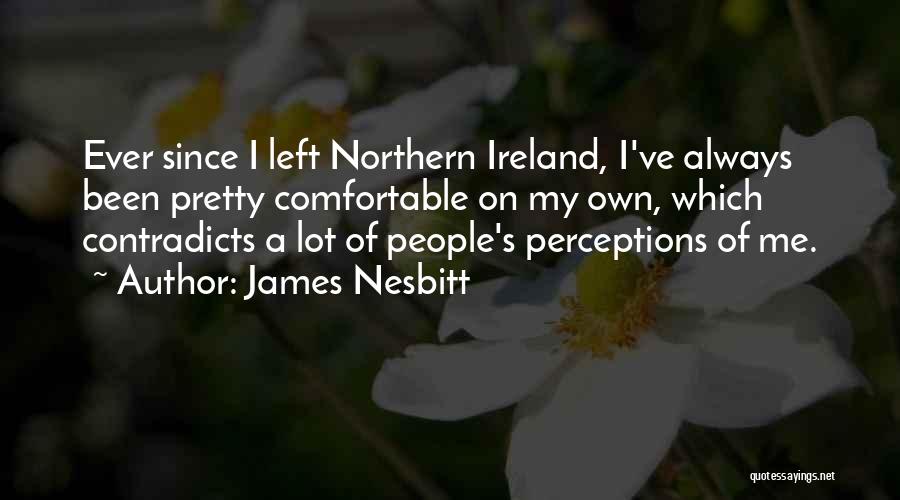 James Nesbitt Quotes 1423898