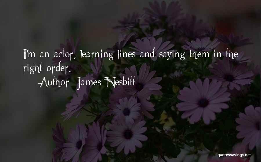 James Nesbitt Quotes 1793340