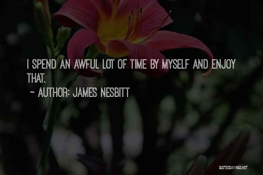 James Nesbitt Quotes 1895776