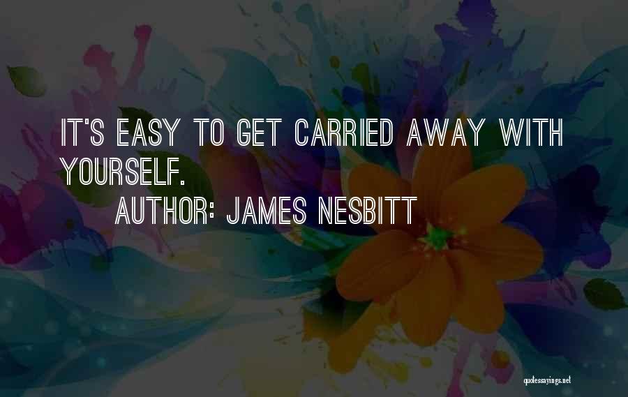 James Nesbitt Quotes 333342