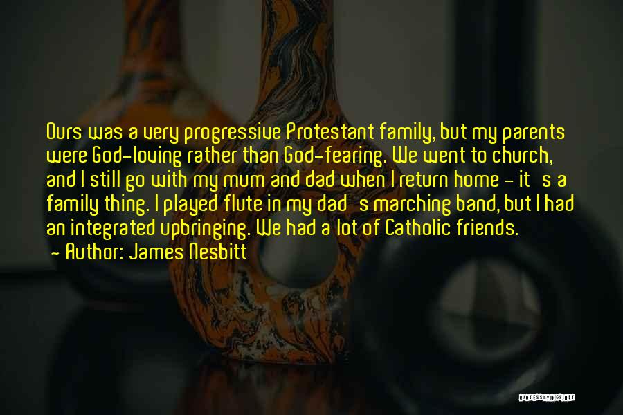 James Nesbitt Quotes 722045