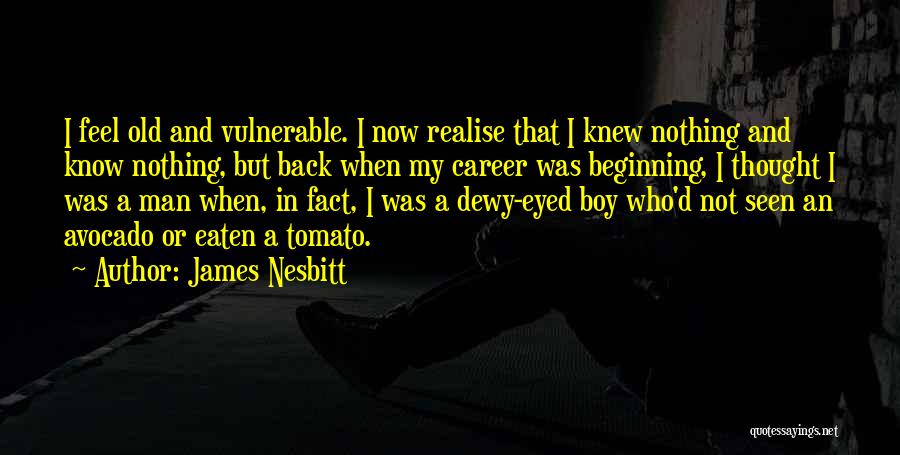 James Nesbitt Quotes 802307