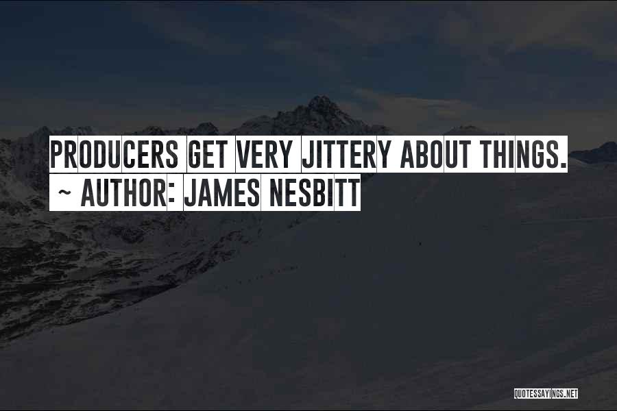 James Nesbitt Quotes 842596