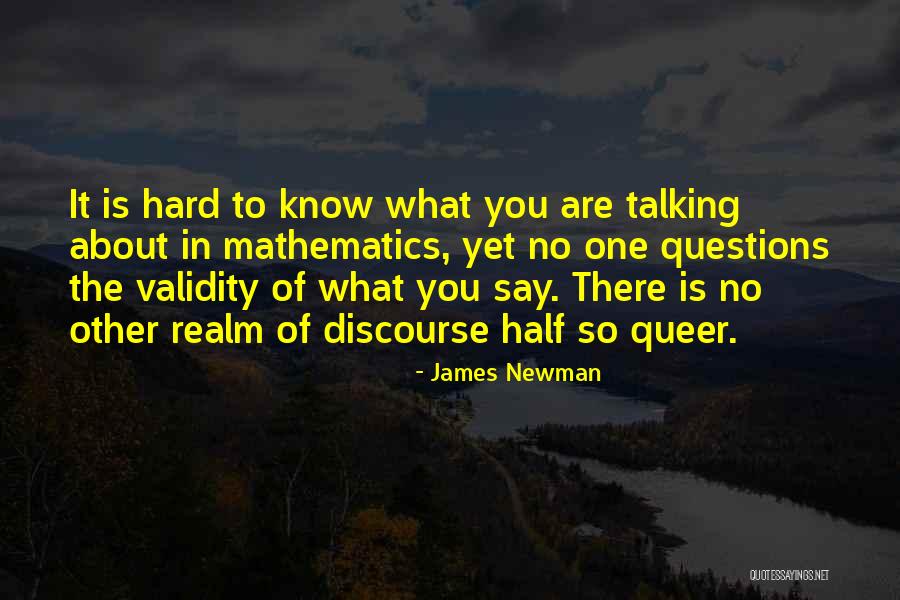 James Newman Quotes 1248155