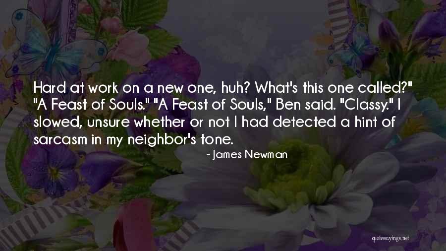 James Newman Quotes 1739666