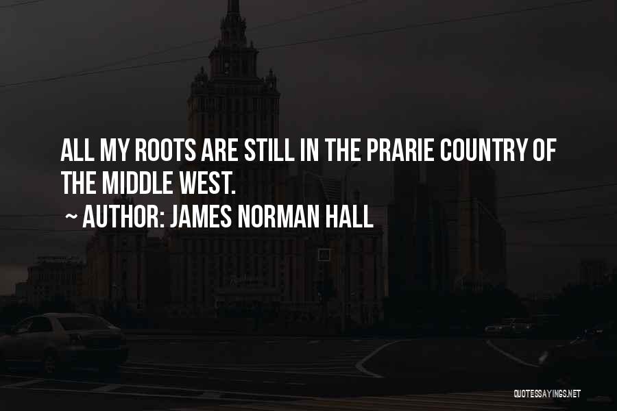 James Norman Hall Quotes 1114448