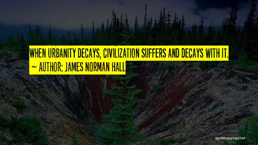 James Norman Hall Quotes 313169