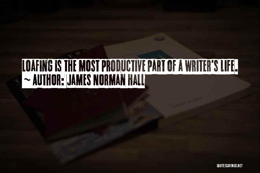 James Norman Hall Quotes 760866