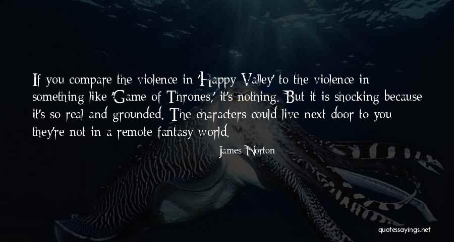 James Norton Quotes 149537