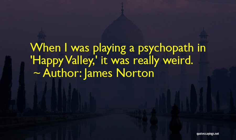 James Norton Quotes 1900346