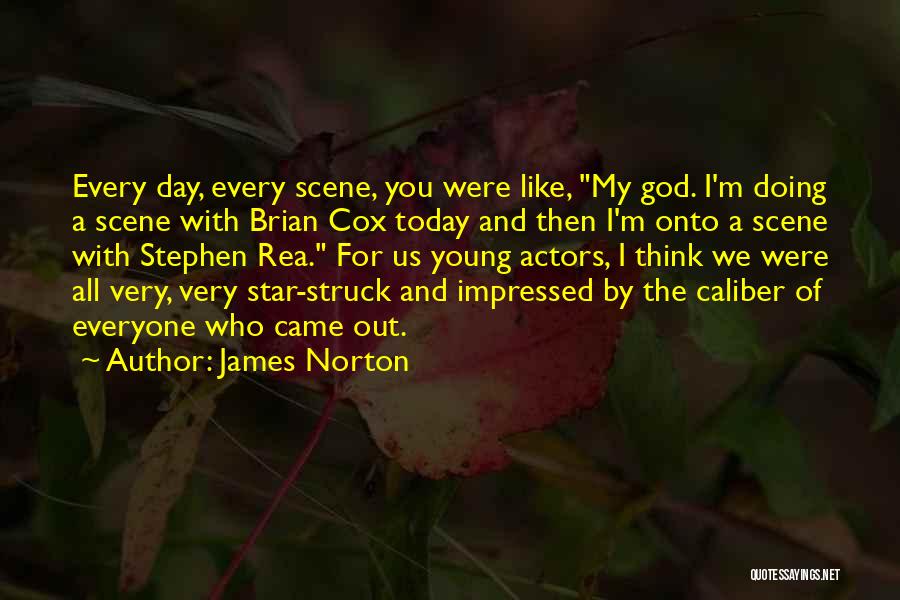 James Norton Quotes 876030