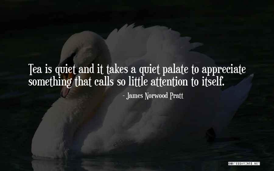 James Norwood Pratt Quotes 1373872 James Norwood Pratt Quotes 1373872