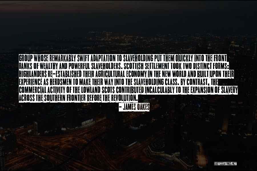 James Oakes Quotes 965321