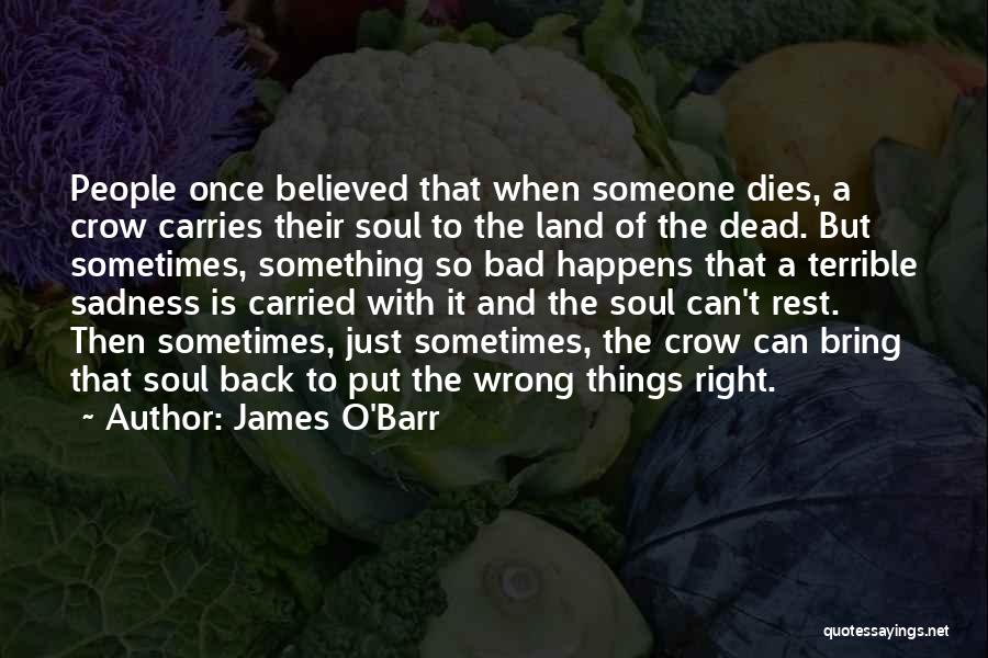 James O'Barr Quotes 1566569