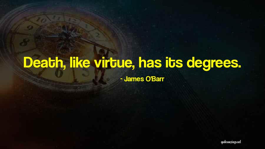 James O'Barr Quotes 1923800 James O'Barr Quotes 1923800
