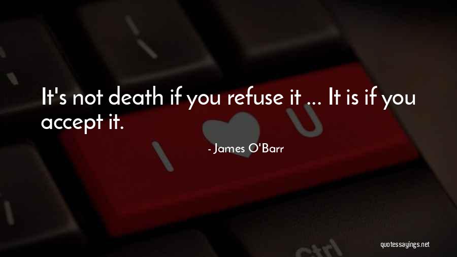 James O'Barr Quotes 357481