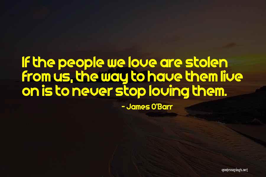 James O'Barr Quotes 807376 James O'Barr Quotes 807376