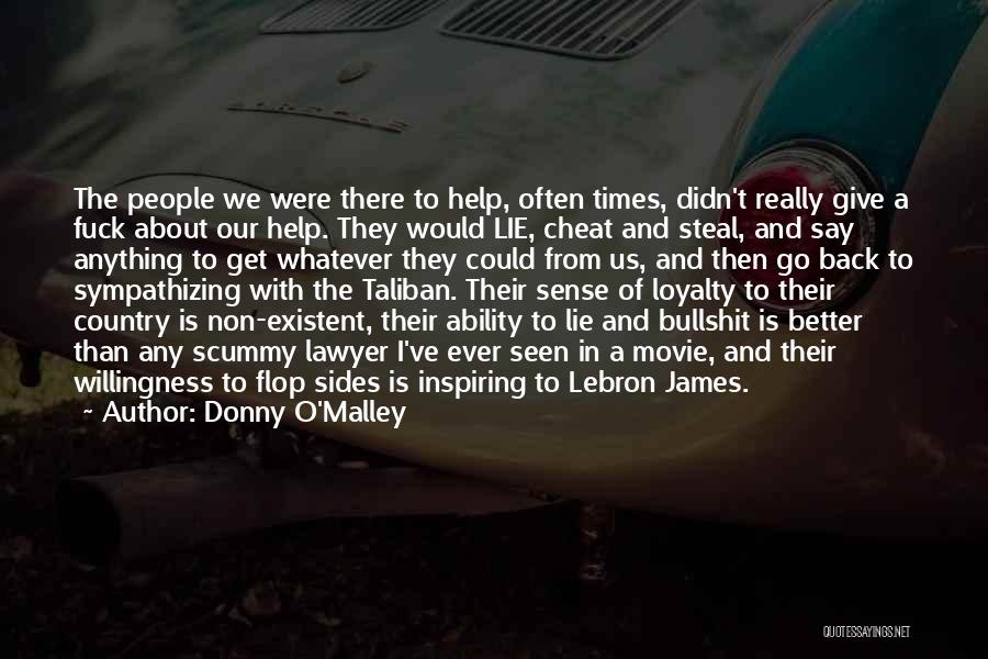 James O'brien Quotes By Donny O'Malley