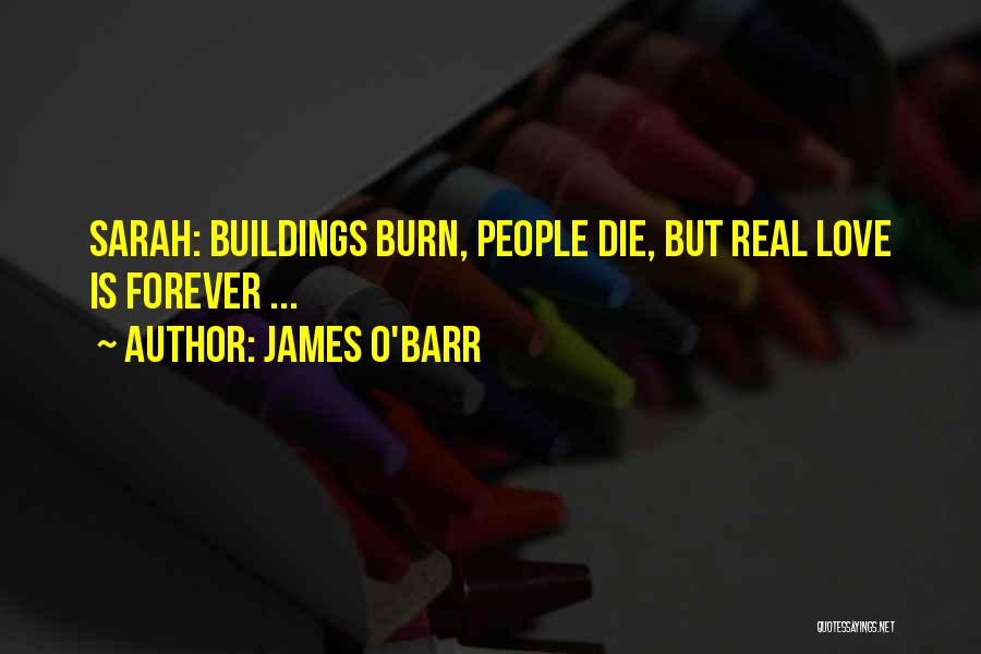 James O'brien Quotes By James O'Barr