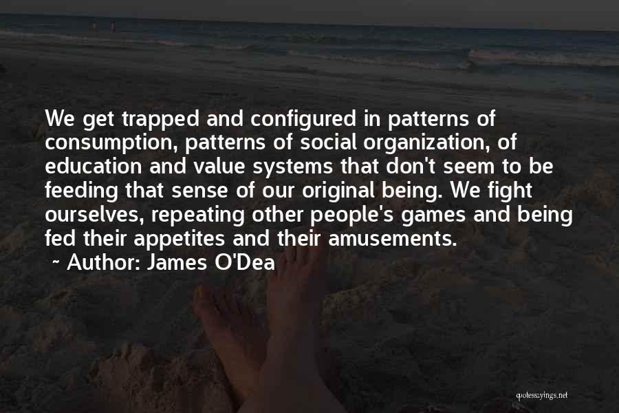 James O'Dea Quotes 173246