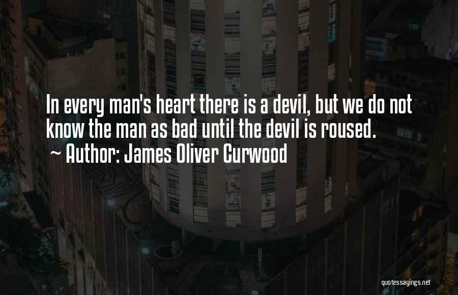 James Oliver Curwood Quotes 975732