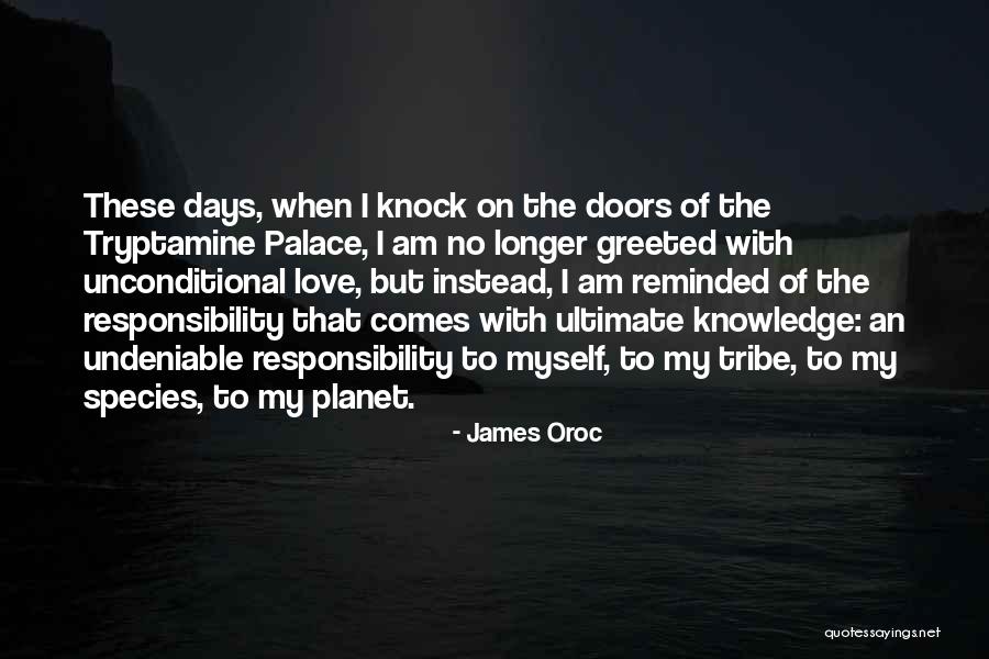 James Oroc Quotes 896567