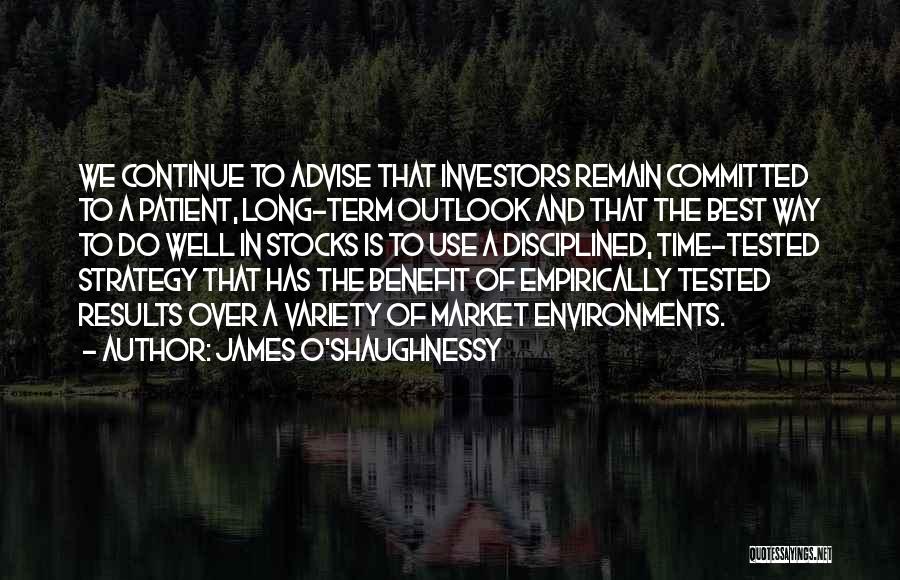 James O'Shaughnessy Quotes 392601