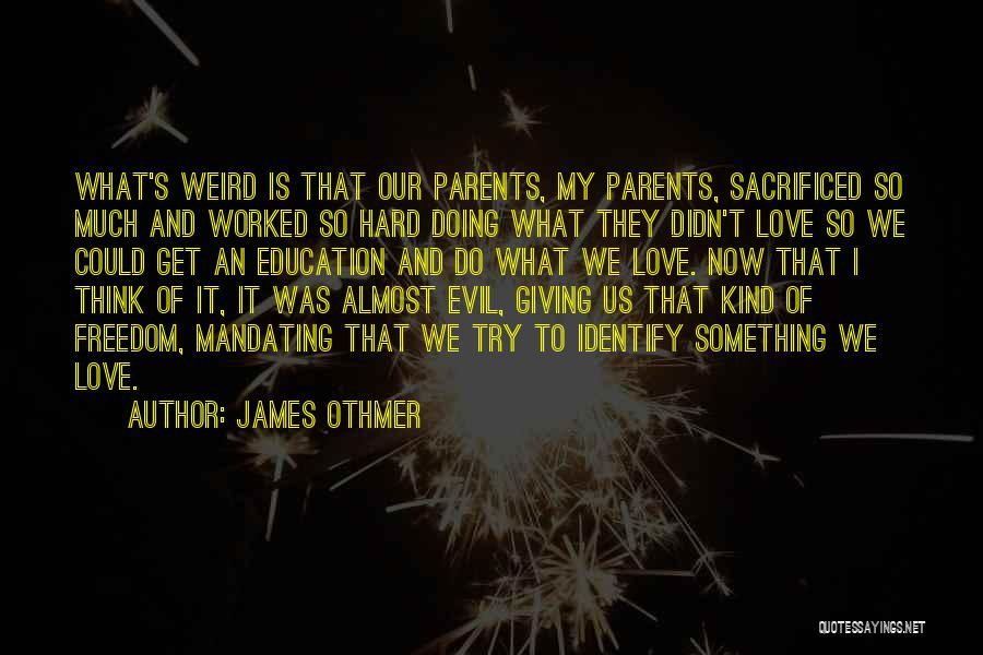 James Othmer Quotes 1056795