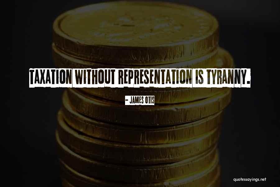 James Otis Quotes 1620873 James Otis Quotes 1620873
