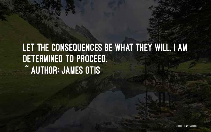 James Otis Quotes 1865881