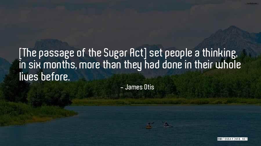 James Otis Quotes 1896915 James Otis Quotes 1896915