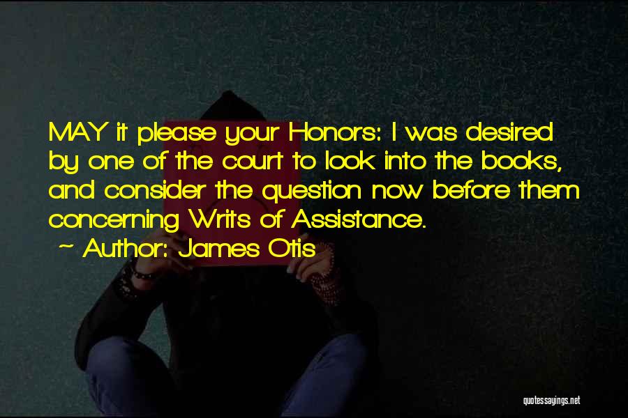 James Otis Quotes 684812