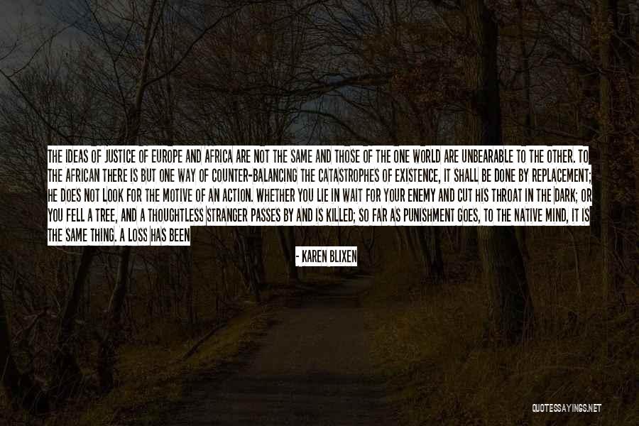 James P Allison Nobel Prize Quotes By Karen Blixen James P Allison Nobel Prize Quotes By Karen Blixen