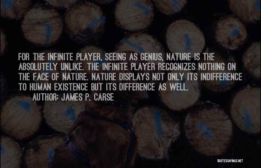 James P. Carse Quotes 1426465