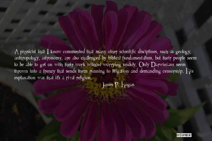 James P. Hogan Quotes 1146654 James P. Hogan Quotes 1146654
