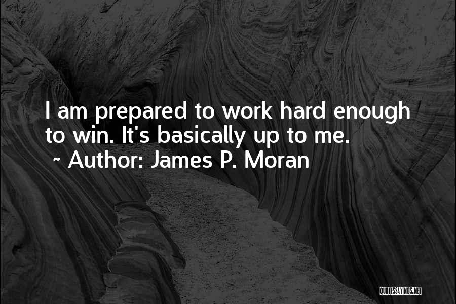 James P. Moran Quotes 930211