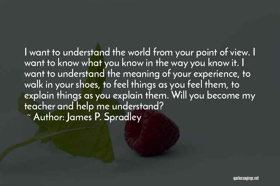 James P. Spradley Quotes 2242586