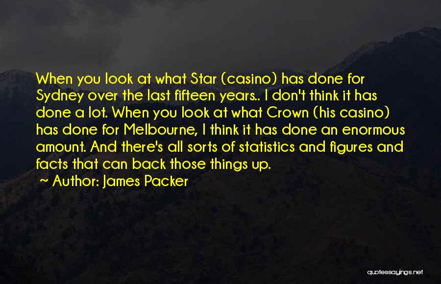 James Packer Quotes 2009827