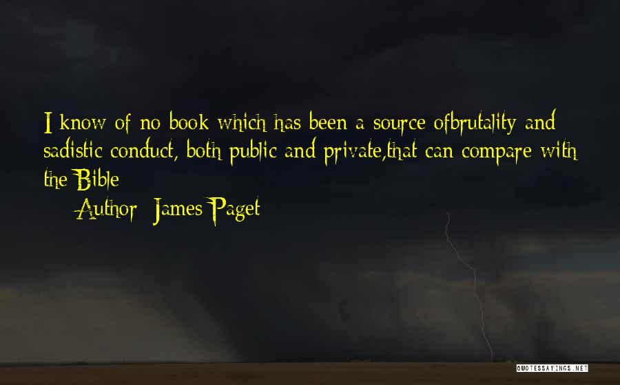 James Paget Quotes 1822878