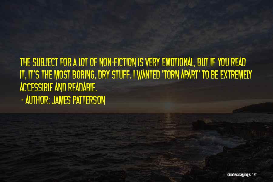 James Patterson Quotes 1150269